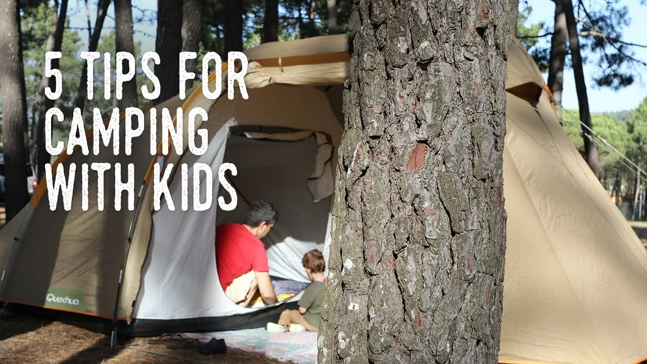 5 Tips for camping with kids 4